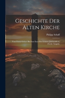 Geschichte der alten Kirche