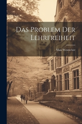 Das Problem Der Lehrfreiheit