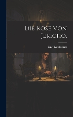 Die Rose von Jericho.