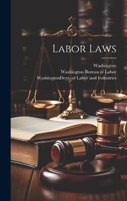 Labor Laws - Washington (State)