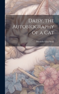 Daisy, the Autobiography of a Cat