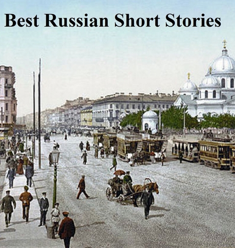 Best Russian Short Stories - 