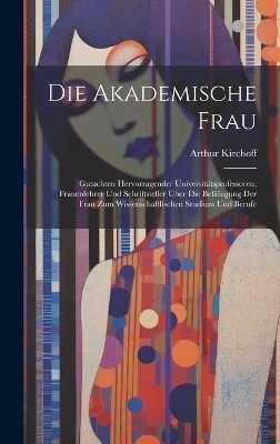 Die Akademische Frau