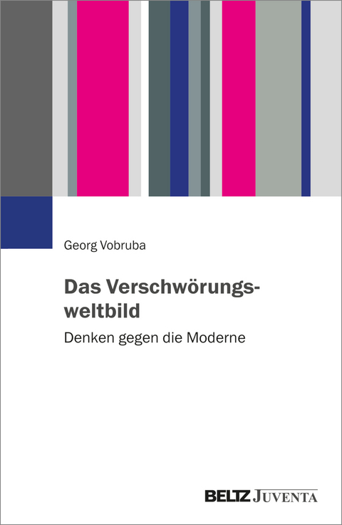 Das Verschw&ouml;rungsweltbild - Georg Vobruba