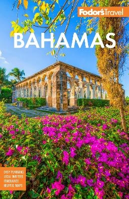 Fodor's Bahamas -  Fodor's Travel Guides