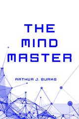 Mind Master -  Arthur J. Burks