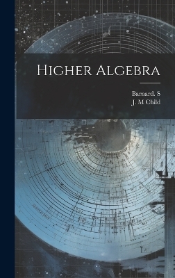 Higher Algebra