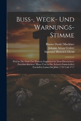 Buss-, Weck- und Warnungs-Stimme - Johann Adam Gruber