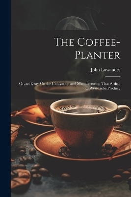 The Coffee-Planter