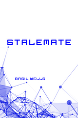 Stalemate -  Basil Wells