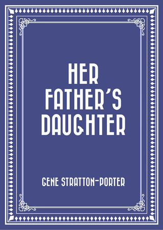 Her Father's Daughter