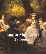 Louisa May Alcott 29 books -  LOUISA MAY ALCOTT