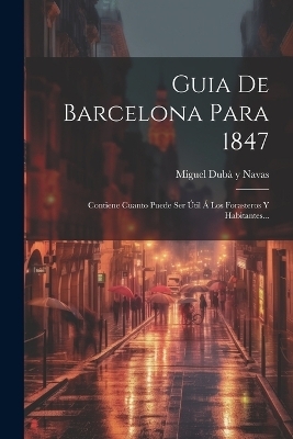 Guia De Barcelona Para 1847