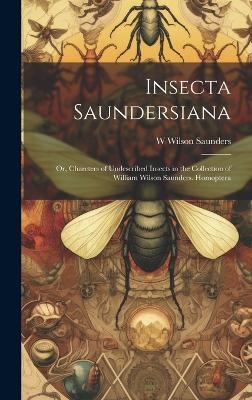 Insecta Saundersiana