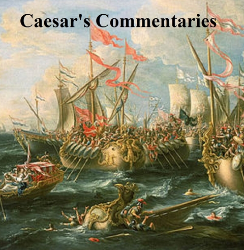Caesar's Commentaries -  Julius Caesar