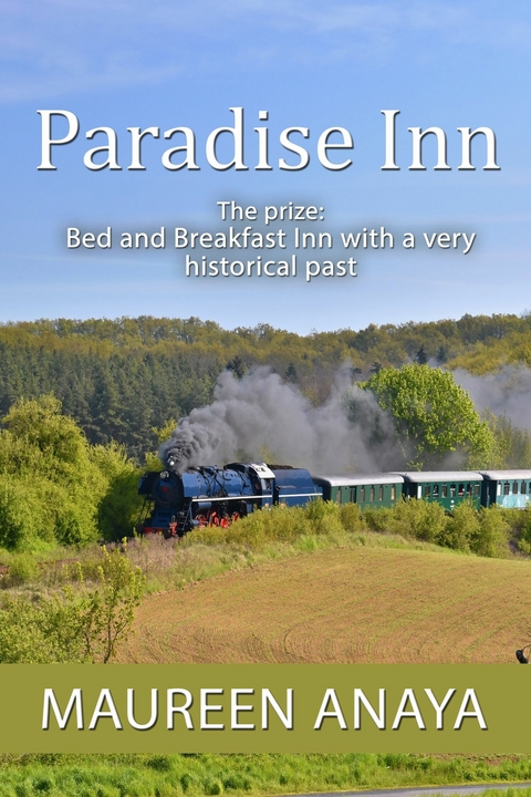 Paradise Inn -  Maureen Anaya