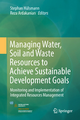 Managing Water, Soil and Waste Resources to Achieve Sustainable Development Goals - 