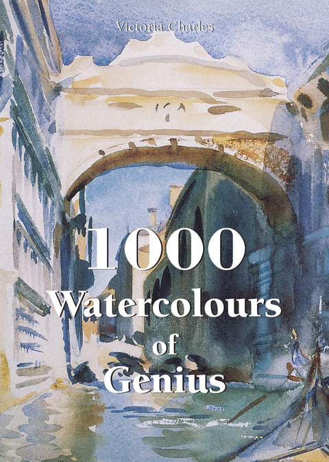 1000 Watercolours of Genius - Victoria Charles