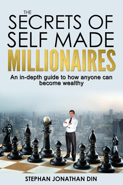 Secrets of Self Made Millionaires -  Stephan Jonathan Din