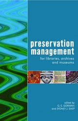 Preservation Management for Libraries, Archives and Museums - 