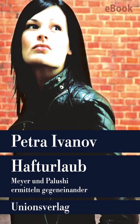 Hafturlaub - Petra Ivanov