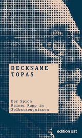 Deckname Topas - Karl Rehbaum, Klaus Eichner