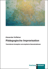 P&auml;dagogische Improvisation - Alexander Hoffelner
