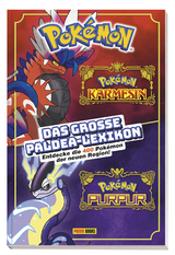 Pok&eacute;mon: Das gro&szlig;e Paldea-Lexikon -  Pok&eacute;mon