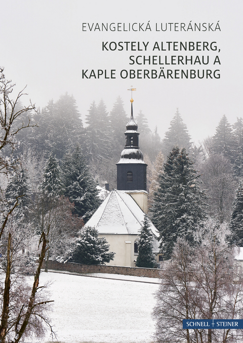 Kostely Altenberg, Schellerhau a Kaple Oberb&auml;renburg - Doreen Zerbe
