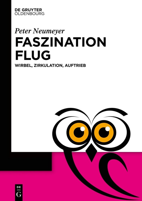 Faszination Flug - Peter Neumeyer