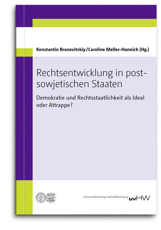 Rechtsentwicklung in postsowjetischen Staaten