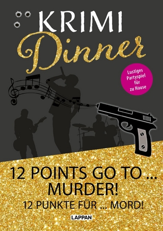 Krimi-Dinner-Buch: 12 points go to murder!