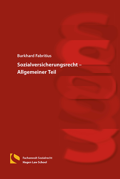 Sozialversicherungsrecht &ndash; Allgemeiner Teil - Burkhard Fabritius