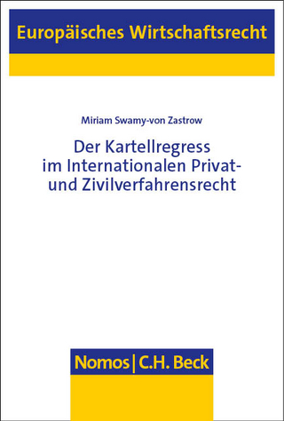 Der Kartellregress im Internationalen Privat- und Zivilverfahrensrecht