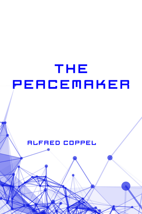Peacemaker -  Alfred Coppel