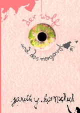der wolf und das morgenrot - Jeanette Y. Hornschuh