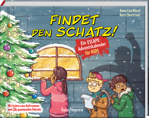 Findet den Schatz! - Ein Escape-Adventskalender f&uuml;r Kids - Anna Lisa Kiesel