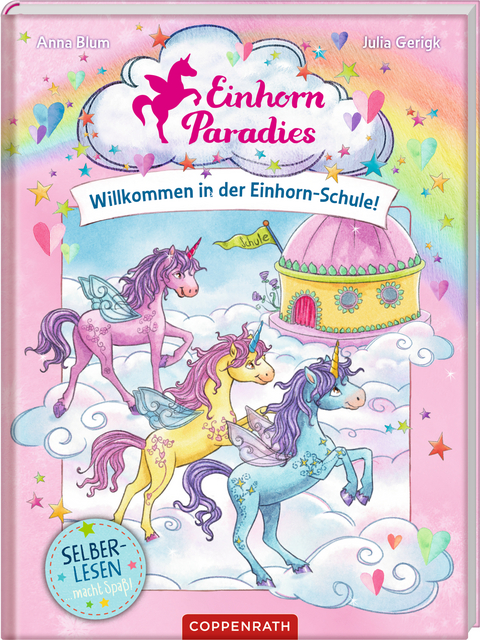 Einhorn-Paradies (Leseanf&auml;nger, Bd. 1) - Anna Blum