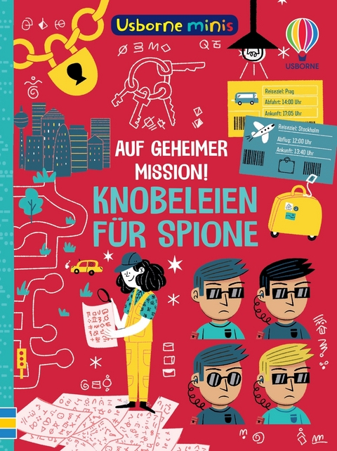 Usborne Minis: Auf geheimer Mission! Knobeleien f&uuml;r Spione