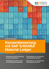 Konzernbewertung mit SAP S/4HANA Material-Ledger - Rudolf Poppenberger