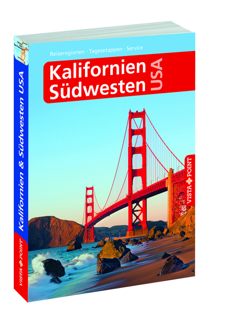 Kalifornien - USA S&uuml;dwesten - Horst Schmidt-Br&uuml;mmer, Carina Sieler