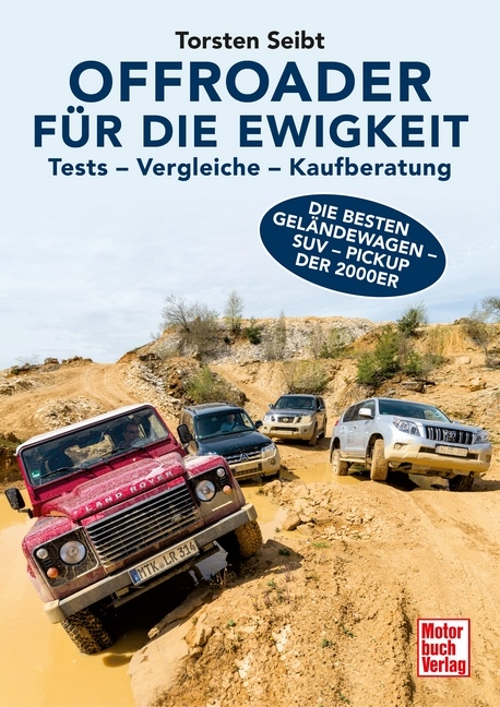 Offroader f&uuml;r die Ewigkeit - Torsten Seibt