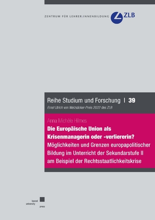 Die Europäische Union als Krisenmanagerin oder ­‑verliererin?