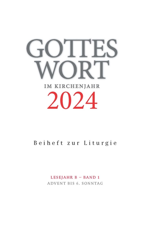 Gottes Wort im Kirchenjahr