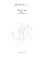 So als ob /As if such - Jennifer Eckert
