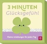 3-Minuten-Gl&uuml;cksgef&uuml;hl - 