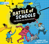 Battle of Schools - Die Rache des Robonators - Nicole R&ouml;ndigs