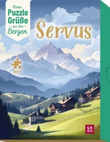 Servus! Kleine Puzzle-Gr&uuml;&szlig;e aus den Bergen - 