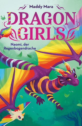 Dragon Girls – Naomi, der Regenbogendrache