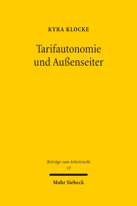 Tarifautonomie und Au&szlig;enseiter - Kyra Klocke